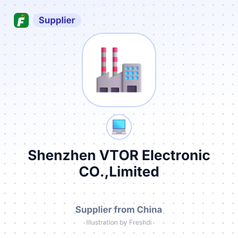 Shenzhen VTOR Electronic CO.,Limited – summary card, no photo uploaded yet