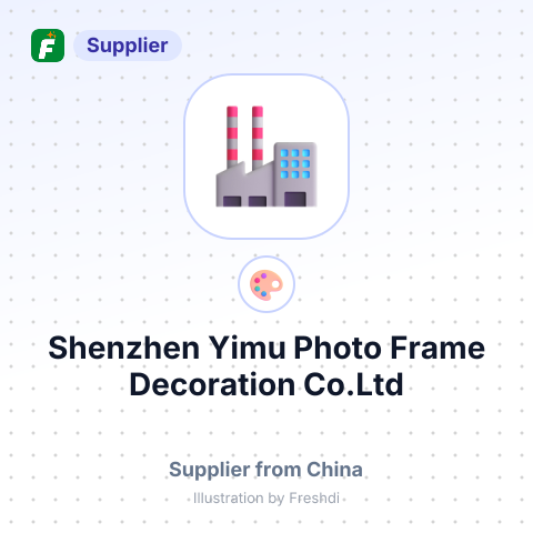 Shenzhen Yimu Photo Frame Decoration Co.Ltd – summary card, no photo uploaded yet