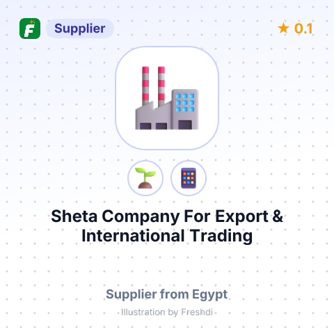 Sheta Company For Export & International Trading  – summary card, no photo uploaded yet