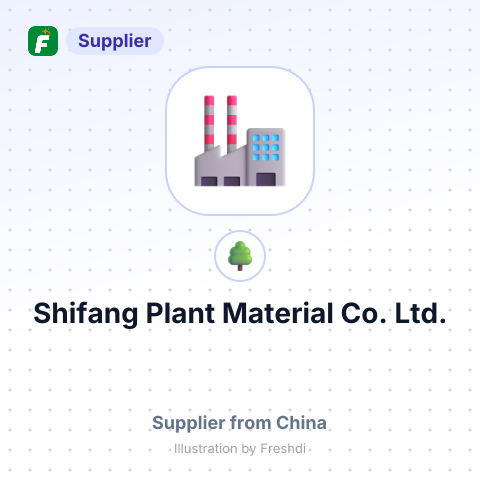 Shifang Plant Material Co., Ltd. – summary card, no photo uploaded yet