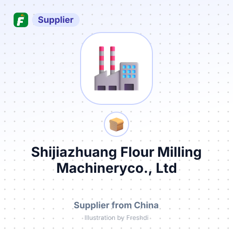 Shijiazhuang Flour Milling Machineryco., Ltd – summary card, no photo uploaded yet