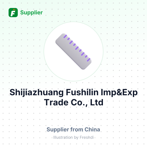 Shijiazhuang Fushilin Imp&Exp Trade Co., Ltd – summary card, no photo uploaded yet