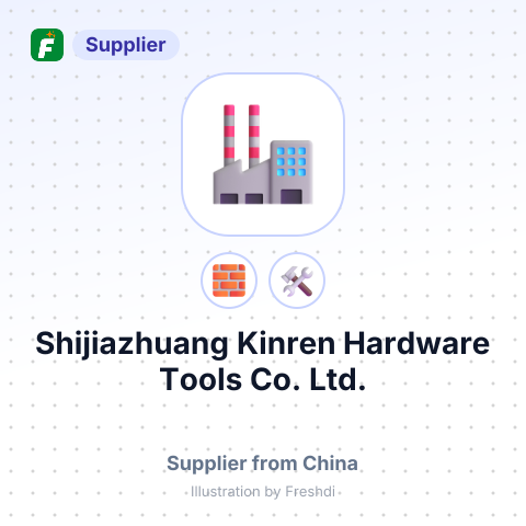 Shijiazhuang Kinren Hardware Tools Co., Ltd. – summary card, no photo uploaded yet