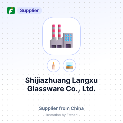 Shijiazhuang Langxu Glassware Co., Ltd. – summary card, no photo uploaded yet