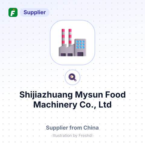 Shijiazhuang Mysun Food Machinery Co., Ltd – summary card, no photo uploaded yet