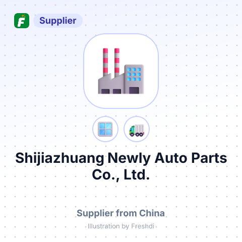 Shijiazhuang Newly Auto Parts Co., Ltd. – summary card, no photo uploaded yet