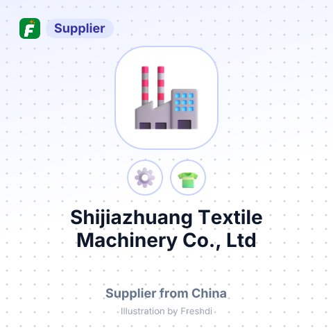 Shijiazhuang Textile Machinery Co., Ltd – summary card, no photo uploaded yet