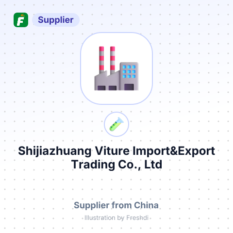 Shijiazhuang Viture Import&Export Trading Co., Ltd – summary card, no photo uploaded yet