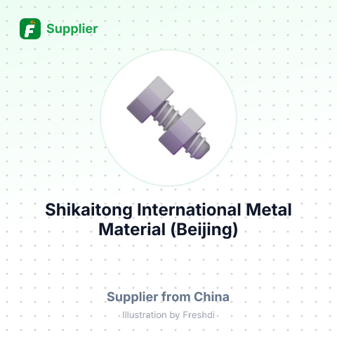 Shikaitong International Metal Material (Beijing) Co,.LTD – summary card, no photo uploaded yet