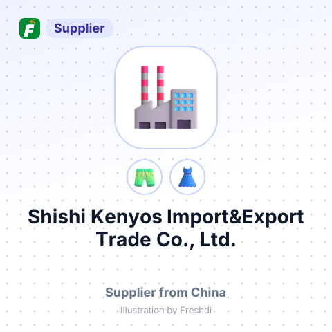 Shishi Kenyos Import&Export Trade Co., Ltd. – summary card, no photo uploaded yet