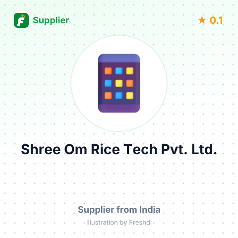 Shree Om Rice Tech Pvt. Ltd.  – summary card, no photo uploaded yet