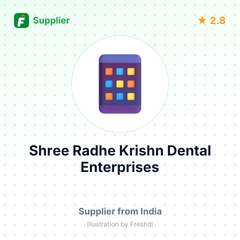 Shree Radhe Krishn Dental Enterprises – summary card, no photo uploaded yet