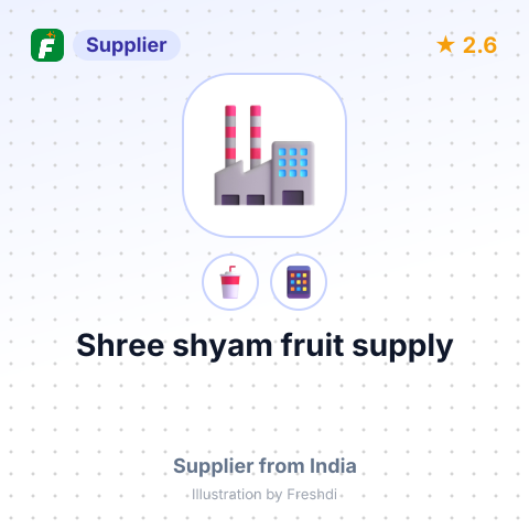 Shree shyam fruit supply – summary card, no photo uploaded yet