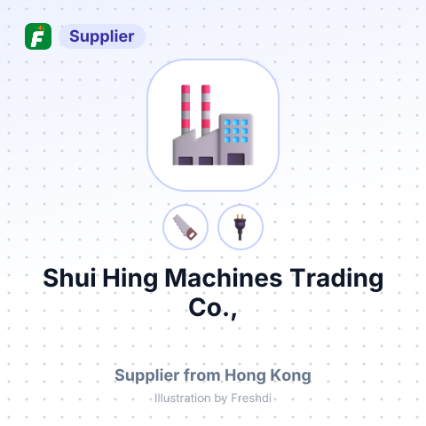 Shui Hing Machines Trading Co., – summary card, no photo uploaded yet