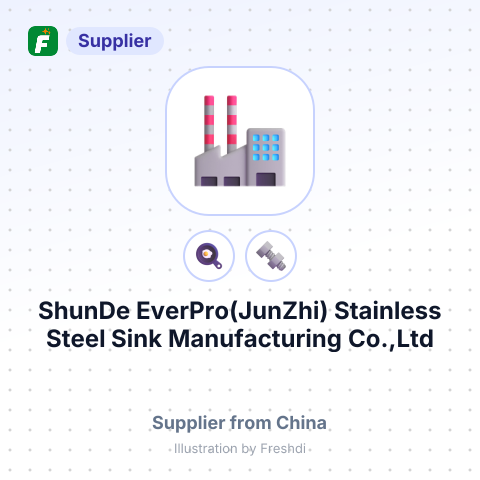 ShunDe EverPro(JunZhi) Stainless Steel Sink Manufacturing Co.,Ltd – summary card, no photo uploaded yet