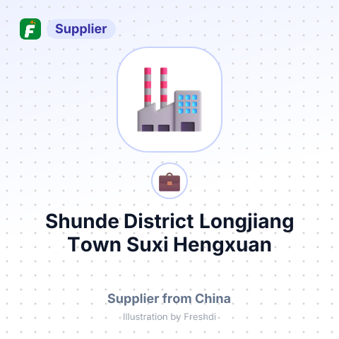 Shunde District Longjiang Town Suxi Hengxuan Furniture Material Firm – summary card, no photo uploaded yet