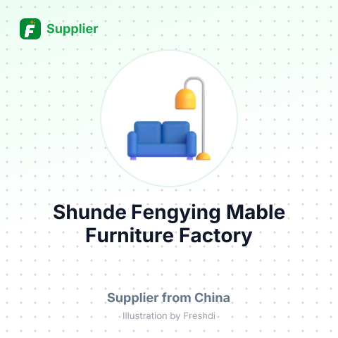 Shunde Fengying Mable Furniture Factory – summary card, no photo uploaded yet