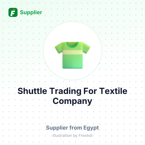 Shuttle Trading For Textile Company – summary card, no photo uploaded yet