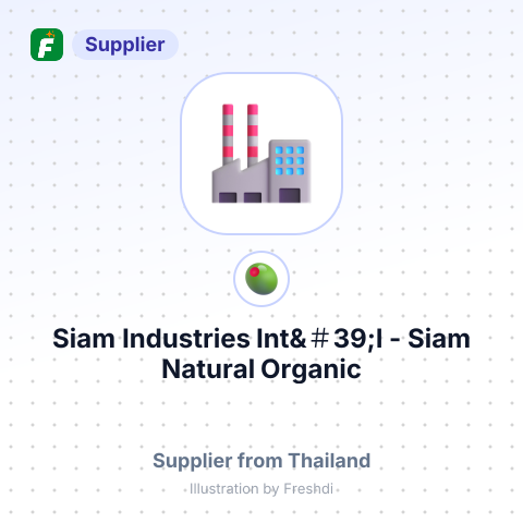 Siam Industries Int&＃39;l - Siam Natural Organic – summary card, no photo uploaded yet