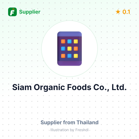 Siam Organic Foods Co., Ltd.  – summary card, no photo uploaded yet