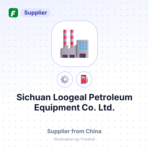 Sichuan Loogeal Petroleum Equipment Co., Ltd. – summary card, no photo uploaded yet