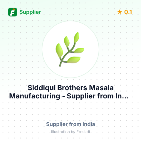 Siddiqui Brothers Masala Manufacturing  – summary card, no photo uploaded yet