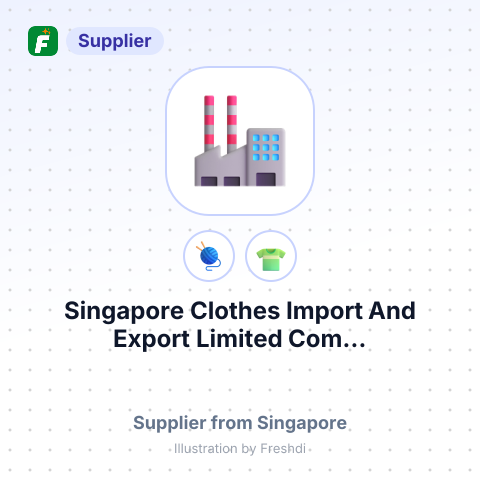Singapore Clothes Import And Export Limited Com... – summary card, no photo uploaded yet