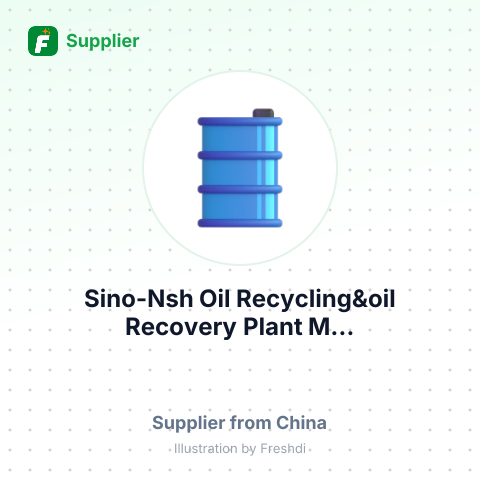 Sino-Nsh Oil Recycling&oil Recovery Plant M... – summary card, no photo uploaded yet