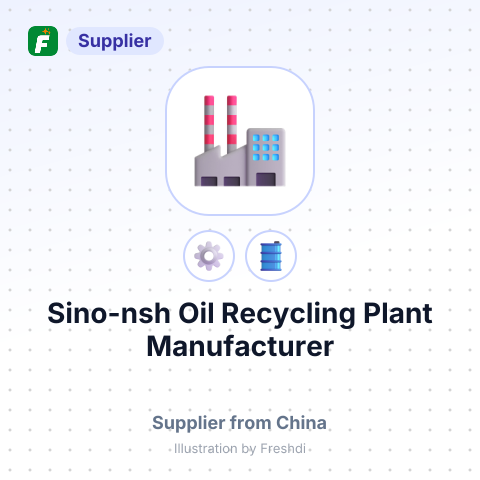 Sino-nsh Oil Recycling Plant Manufacturer – summary card, no photo uploaded yet