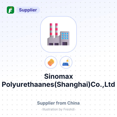 Sinomax Polyurethaanes(Shanghai)Co.,Ltd – summary card, no photo uploaded yet