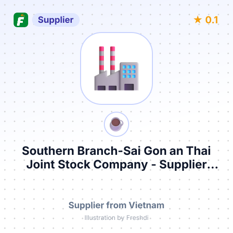 Southern Branch-Sai Gon an Thai Joint Stock Company  – summary card, no photo uploaded yet