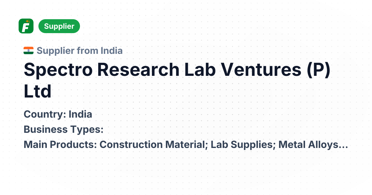 Spectro Research Lab Ventures (P) Ltd | Metal Alloys & Testing Machines ...