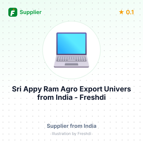 Sri Appy Ram Agro Export Univers  – summary card, no photo uploaded yet