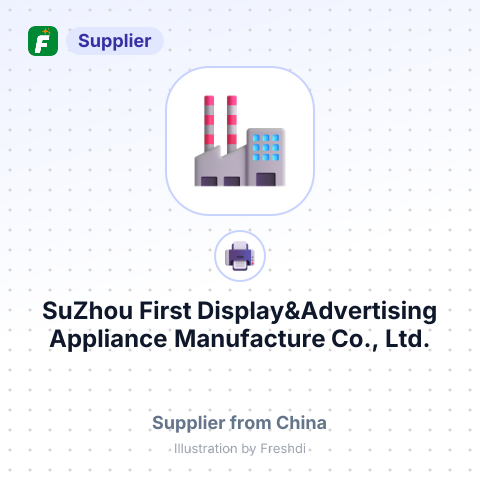 SuZhou First Display&Advertising Appliance Manufacture Co., Ltd. – summary card, no photo uploaded yet