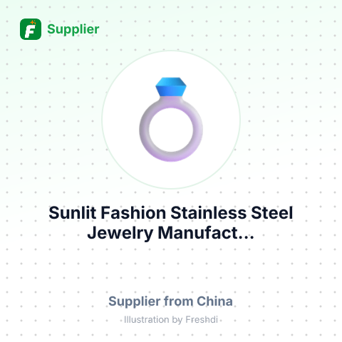 Sunlit Fashion Stainless Steel Jewelry Manufact... – summary card, no photo uploaded yet