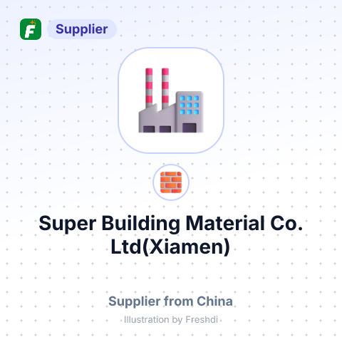 Super Building Material Co., Ltd(Xiamen) – summary card, no photo uploaded yet