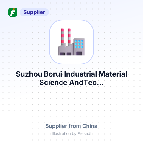 Suzhou Borui Industrial Material Science AndTec... – summary card, no photo uploaded yet