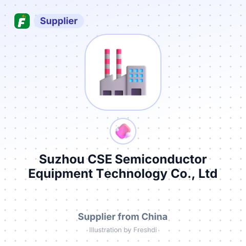 Suzhou CSE Semiconductor Equipment Technology Co., Ltd – summary card, no photo uploaded yet