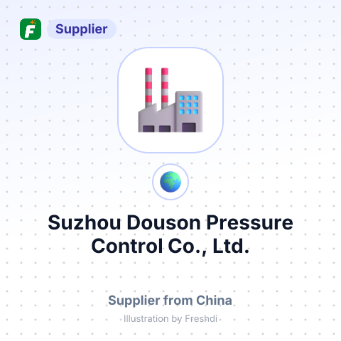 Suzhou Douson Pressure Control Co., Ltd. – summary card, no photo uploaded yet