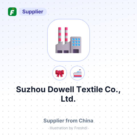 Suzhou Dowell Textile Co., Ltd. – summary card, no photo uploaded yet