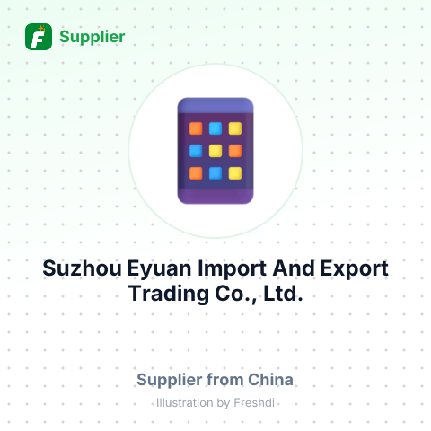Suzhou Eyuan Import And Export Trading Co., Ltd. – summary card, no photo uploaded yet