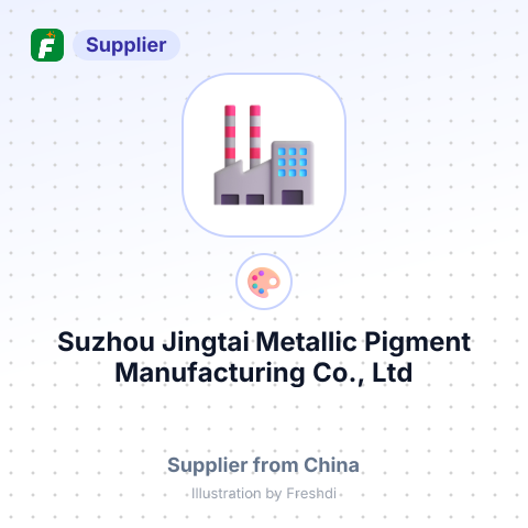 Suzhou Jingtai Metallic Pigment Manufacturing Co., Ltd – summary card, no photo uploaded yet