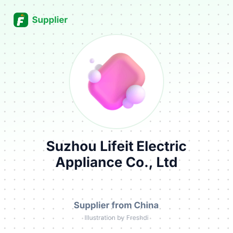 Suzhou Lifeit Electric Appliance Co., Ltd – summary card, no photo uploaded yet