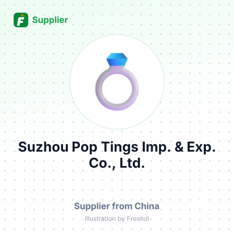 Suzhou Pop Tings Imp. & Exp. Co., Ltd. – summary card, no photo uploaded yet