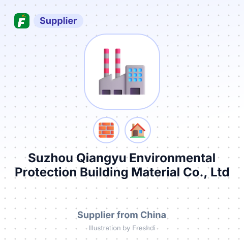 Suzhou Qiangyu Environmental Protection Building Material Co., Ltd – summary card, no photo uploaded yet