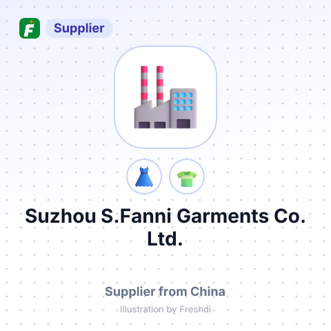 Suzhou S.Fanni Garments Co., Ltd. – summary card, no photo uploaded yet