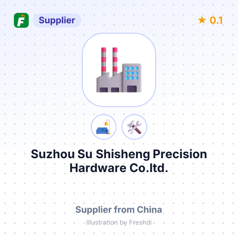 Suzhou Su Shisheng Precision Hardware Co.ltd.  – summary card, no photo uploaded yet