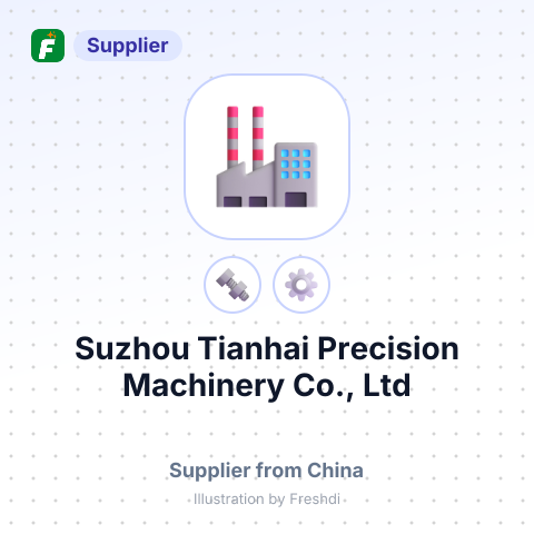 Suzhou Tianhai Precision Machinery Co., Ltd – summary card, no photo uploaded yet