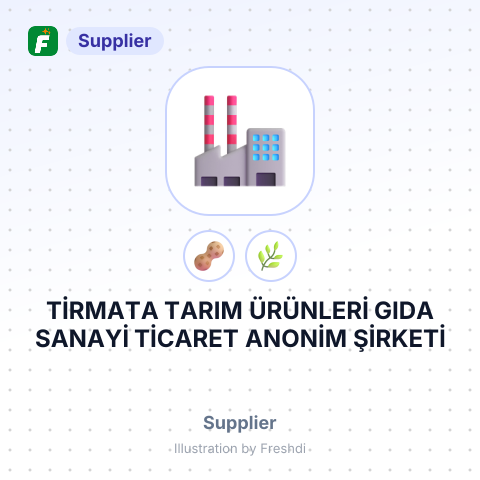 TİRMATA TARIM ÜRÜNLERİ GIDA SANAYİ TİCARET ANONİM ŞİRKETİ – summary card, no photo uploaded yet