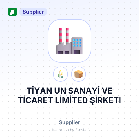 TİYAN UN SANAYİ VE TİCARET LİMİTED ŞİRKETİ – summary card, no photo uploaded yet